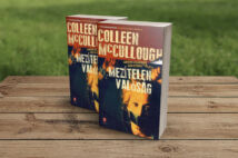 Colleen McCullough: Mezítelen valóság