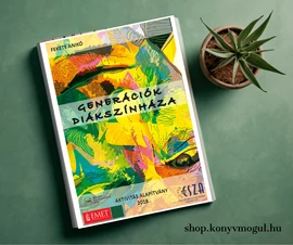 Fekete Anikó: Generációk Diákszínháza