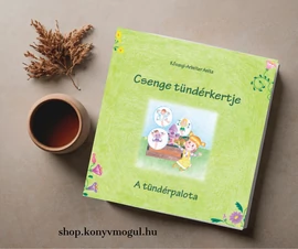 Csenge tündérkertje - A tündérpalota