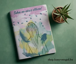 Soha ne nézz vissza