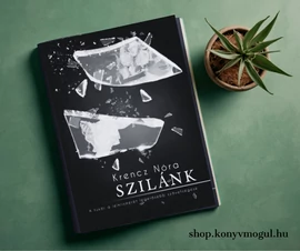 Krencz Nóra: Szilánk
