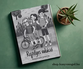 Naszvadi Judith: Rejtélyes vakáció