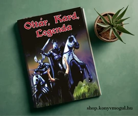 Oltár, Kard, Legenda (antológia)