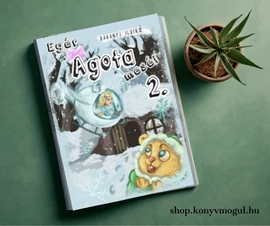 Egér Ágota meséi 2.