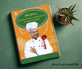 Böde János: Gluténmentes, vegetáriánus és vegánreceptek (Versbe foglalt vidámságok 2.)