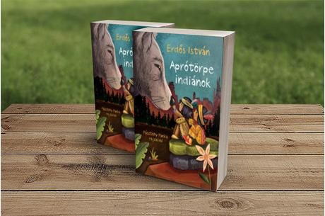 Erdős István: Aprótörpe indiánok