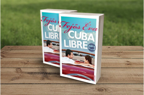 Fejős Éva: Cuba Libre