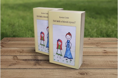 Kovács Linda: Hol lakik a húsvéti nyuszi?
