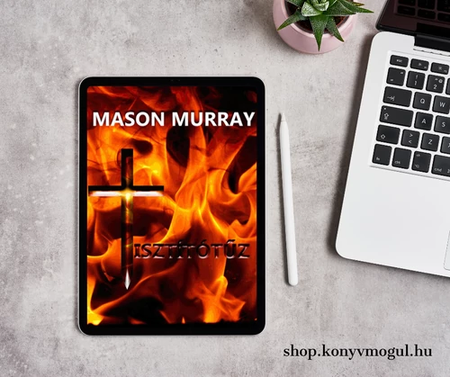 Mason Murray: Tisztítótűz (e-könyv)