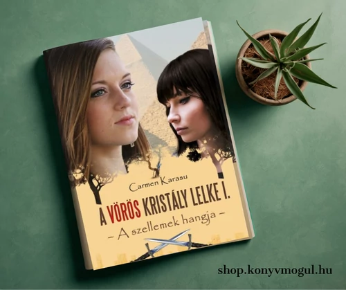 Carmen Karasu: A vörös kristály lelke 1.