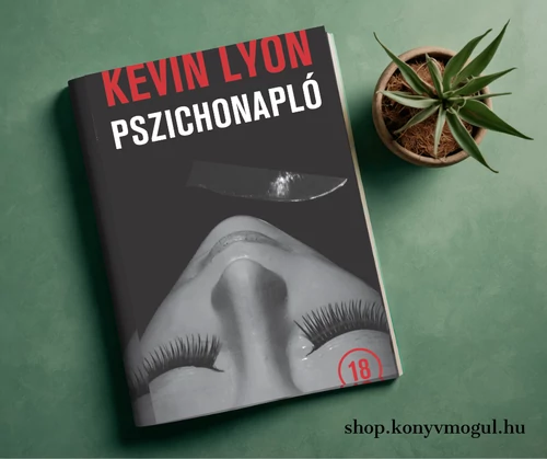 Kevin Lyon: Pszichonapló