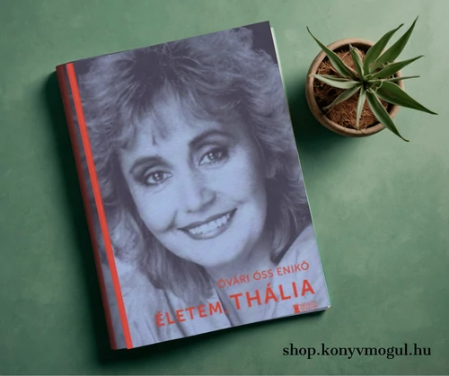 Óvári Óss Enikő: Életem, Thália
