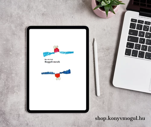 Horváth Judit: Reggeli mesék