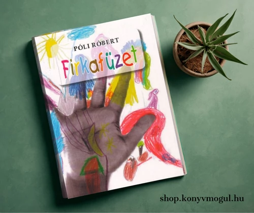 Póli Róbert: Firkafüzet