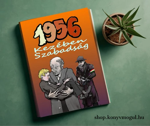 Andy Baron: 1956 Kezében szabadság